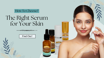 What Type of Serum Is Best for Your Skin?